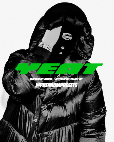 Yeat Vocal Preset